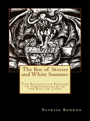 cover image of The Box of Stories and White Summer